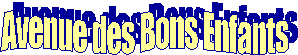 Avenue des Bons Enfants