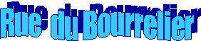 Rue  du Bourrelier